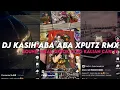 Download Lagu DJ KASIH ABA ABA XPUTZ RMX || YANG KALIAN CARI VIRAL TIKTOK MENGKANE ‼️