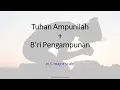 Tuhan Ampunilah + B'ri Pengampunan / in Cmajor
