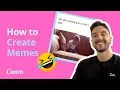 How to Make Memes in Canva