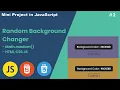 Random Background Color Changer with Javascript - Day 2