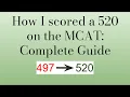 Full MCAT Guide From A 97th Percentile Scorer
