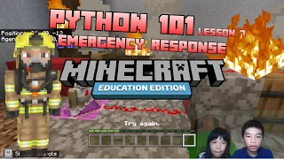 MINECRAFT PYTHON 101 Lesson 7 Emergency Response While Loops and Sequences