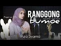 Lagu RANGGONG BUMOE (Cover by Puja Syarma)