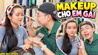 1 Ngày Làm Chuyên Viên Makeup Cho Em Gái Sẽ Như Thế Nào? | Quốc Halo Official