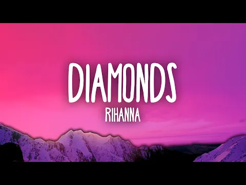 Download MP3 Rihanna - Diamonds