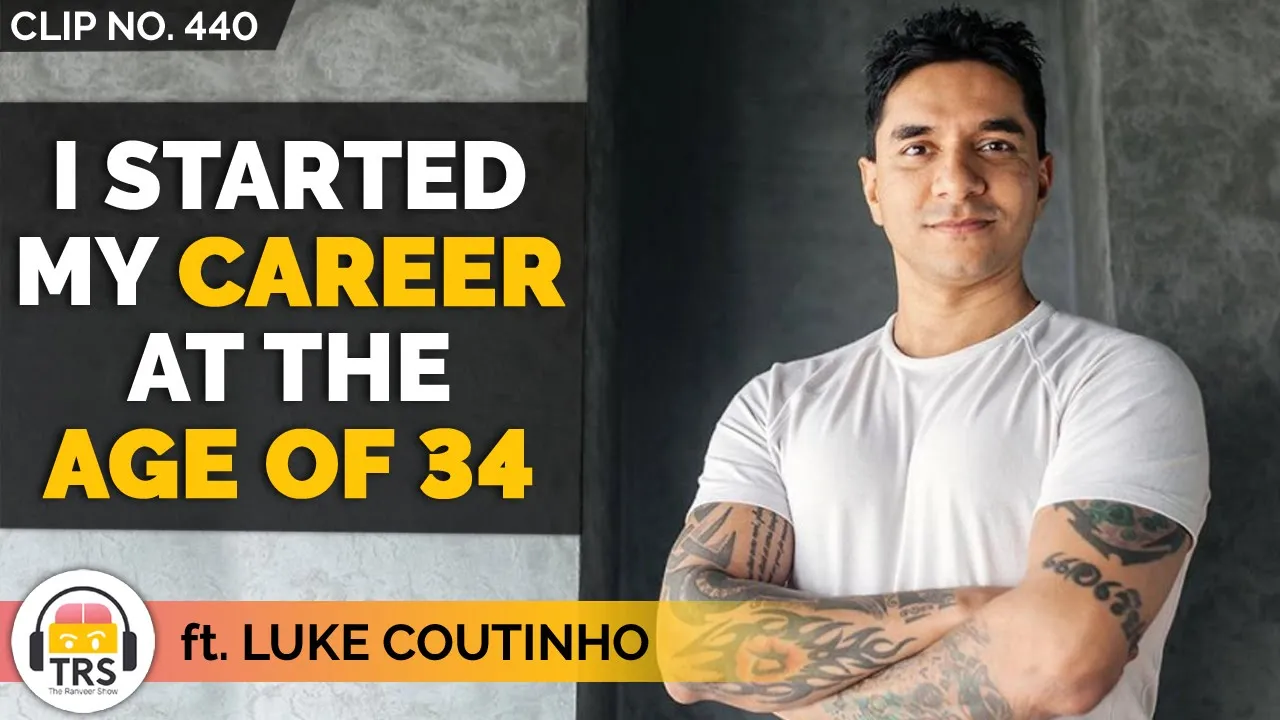 "It's Never Too Late To Start", @LukeCoutinho | TheRanveerShow Clips
