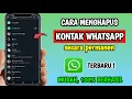 Download Lagu Cara Menghapus Kontak Whatsapp | Cara Hapus Kontak Whatsapp