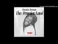 The Promise Land (Extended) - Dennis Brown (Tad's Record Inc.)
