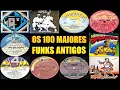 Download Lagu 🔴 OS 100 MAIORES SUCESSOS do FUNK da ANTIGA que TOCAVAM nas RÁDIOS e BAILES SÓ no CORTE # 01