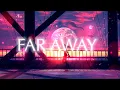 Download Lagu Vaance \u0026 Deerock - Far Away ft. Danni Carra (Lost Wolves Remix)