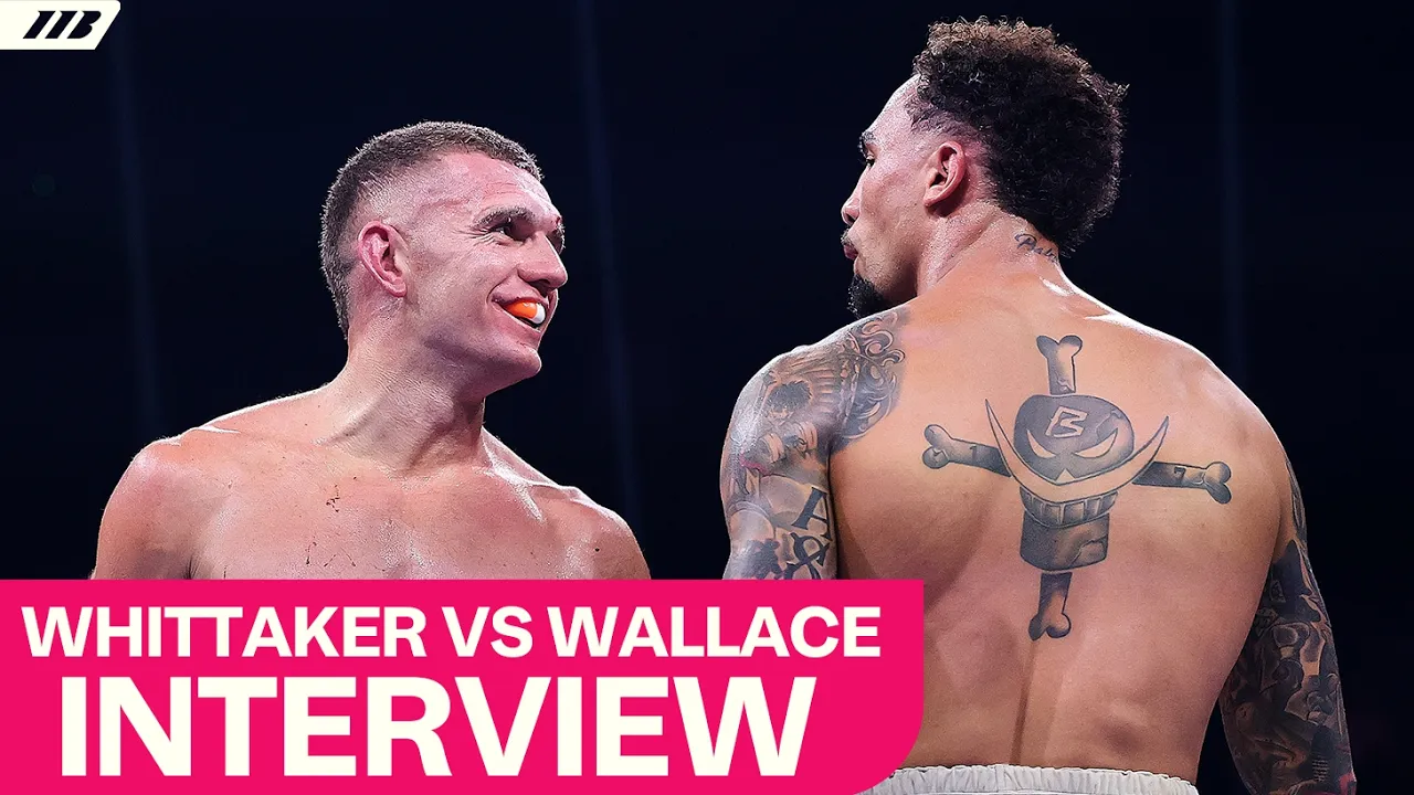Ben Whittaker Tells Conor Wallace: "I Think We Should Rematch!" | Matchroom Boxing