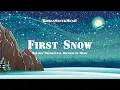 First Snow - Holiday Orchestral Background Music
