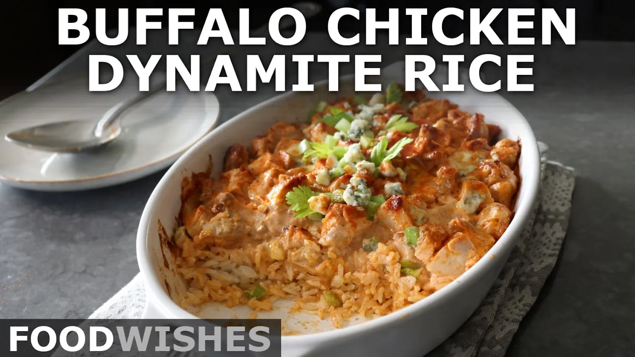 Buffalo Chicken Dynamite Rice - Food Wishes