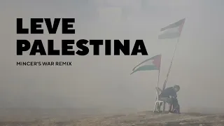 Leve Palestina Long Live Palestine تحيا فلسطين 