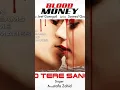 Download Lagu Jo tere sang song #blood_money#viralsong#tendingshort#viralshort#family