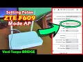 Lagu Cara Setting ZTE F609 sebagai Access Point Pakai HP (2021 V3 Tidak Ada Bridge Connection)