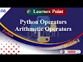 Arithmetic Operators in Python Python Operators in Hindi Learnex Point