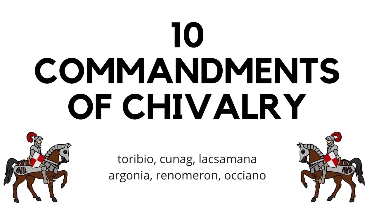 10 Commandments of Chivalry