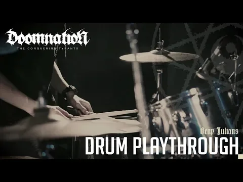 Download MP3 Doomnation - The Conquering Tyrants (Beny Julians Drum Playthrough)