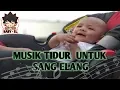 Download Lagu Musik clasik untuk perkembangan otak bayi (musik untuk bayi tidur nyenyak)