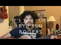 Mr. Rogers - It's You I Like | Human Values Collective