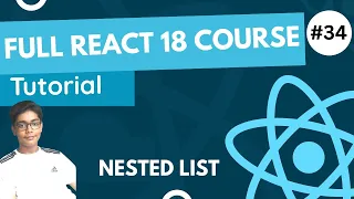 React 18 Fundamentals Crash Course 2023 - Nested List In React