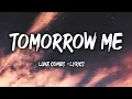 Download Lagu Luke Combs - Tomorrow Me (Lyrics)