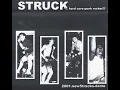 Lagu Struck - Struck is hardcore punk rocker