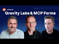 Webinar Gravity Labs Building Gravity Forms with MCP