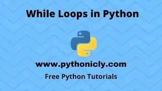 Tutorial 13 - While loop in Python