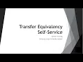 Transfer Equivalency Self-Service for Students