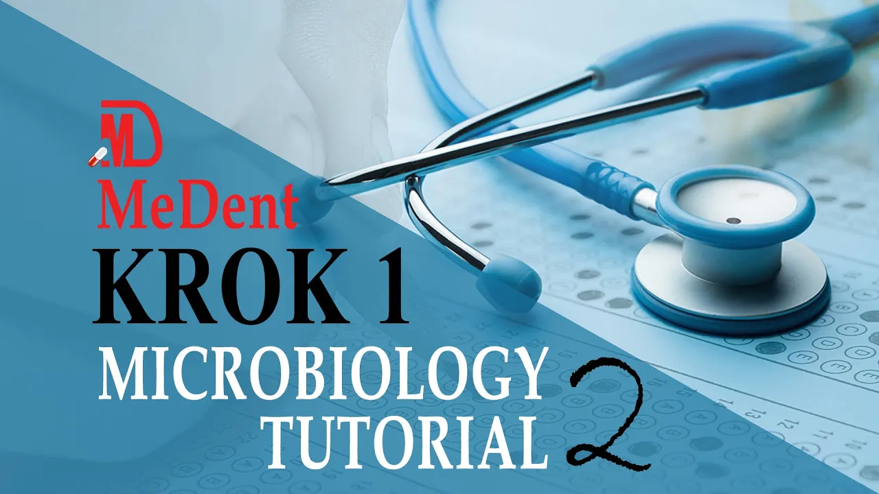 Krok 1 Base | Microbiology | Tutorial 2