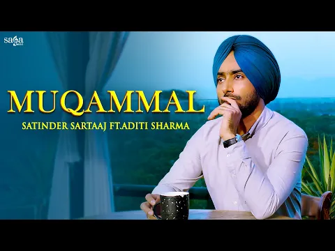 Download MP3 Muqammal Kadi Na Mere Kol Aaya Satinder Sartaaj | Satinder Sartaaj Song | Ikko Mikke