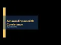 Amazon DynamoDB Consistency