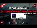 Download Lagu DJ DOMBA KURING (SLOWED+REVERB) || DJ YANG KALIAN CARI DI TIKTOK🎧