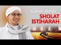 Download Lagu Kapan Harus Sholat Istiharah - Hikmah Buya Yahya