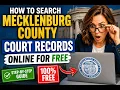 How to search Mecklenburg County court records online for free