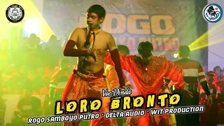 Download LORO BRONTO - Voc.Dinda Jaranan Rogo Samboyo Putro Live Ponorogo MP3