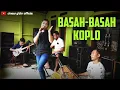 Download Lagu BASAH-BASAH || KOPLO || CINEUR G'DOR || EDISI LATIHAN