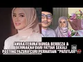 Download Lagu AMIRA TERIMA BUNGA BERBEZA \u0026 BERMAKNA DARI FATTAH SEKALI POSTING FAZURA CURI PERHATIAN \