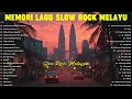 Download Lagu 🎶 Lagu Slow Rock Malaysia 80an 90an Terbaik | Koleksi Lagu Jiwang Rock Kapak Nostalgia Legenda