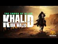 Lagu The Story of Khalid Ibn Walid | The Sword of Allah
