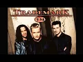 Trademark - Even When I Close My Eyes