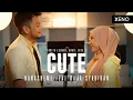 Download Lagu Cute - Harith Zazman, MFMF., LOCA B (Cover by NanaSheme feat. Raja Syahiran)