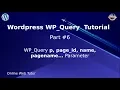 Wordpress WP - Query Tutorial for beginners from scratch Part WP