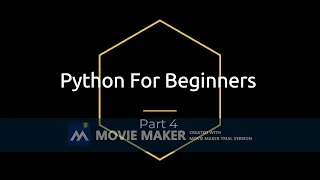 Python for Beginners - Part 4