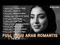 Full Album Lagu Arab Romantis Terbaru 2025 || Ya Ward Omry || Koleksi Lagu Cinta Terbaik
