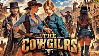 THE COWGILRS (4k Ultra HD ) Hollywood Action Thriller Movie | Hindi Dubbed | Full Action Film