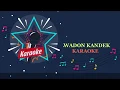 Download Lagu WADON KANDEK KARAOKE