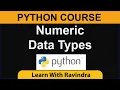 Python integer float Numeric Datatypes in Python Int Float Complex Data Types in Python Hindi